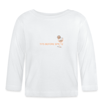 Tits Before Spritz Baby Langarmshirt - Weiß